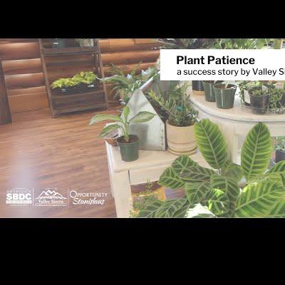 Plant Patience, Oakdale