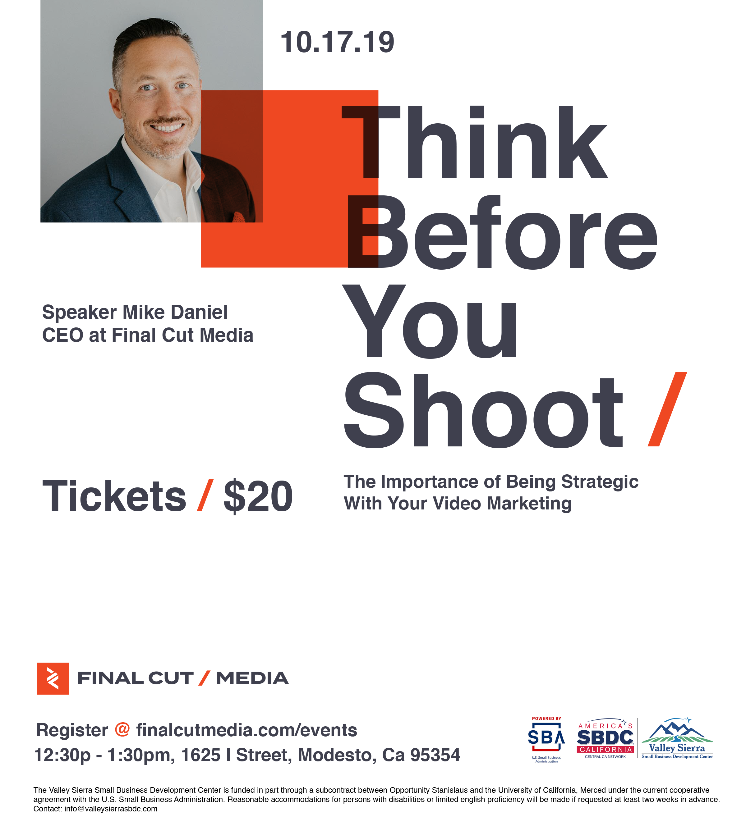 Event Flyer, Think Before You Shoot. Tickets $20.00. 1625 I Street Modesto, Ca.